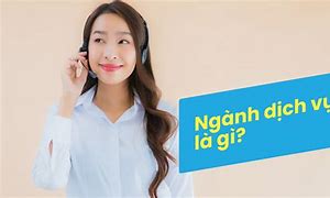 Nghề Dịch Vụ Là Gì